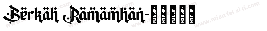 Berkah Ramamhan字体转换